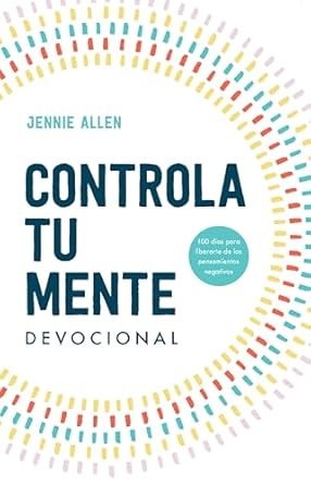 Controla tu mente - Devocional