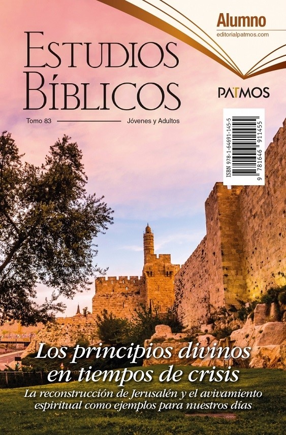 Adultos. Alumno. Vol. 83 -  Los principios divinos en tiempos de crisis. Semestre 1 - 2022