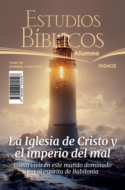 Adultos. Alumno. Vol. 95 - La Iglesia de Cristo y el imperio del mal. Semestre 1 - 2025