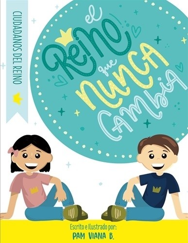 Reino que nunca cambia, El