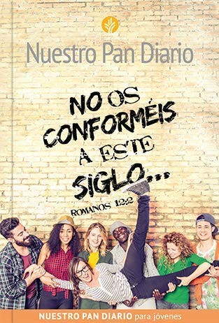 No os conforméis a este siglo