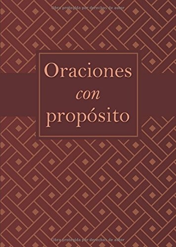 Oraciones con propósito
