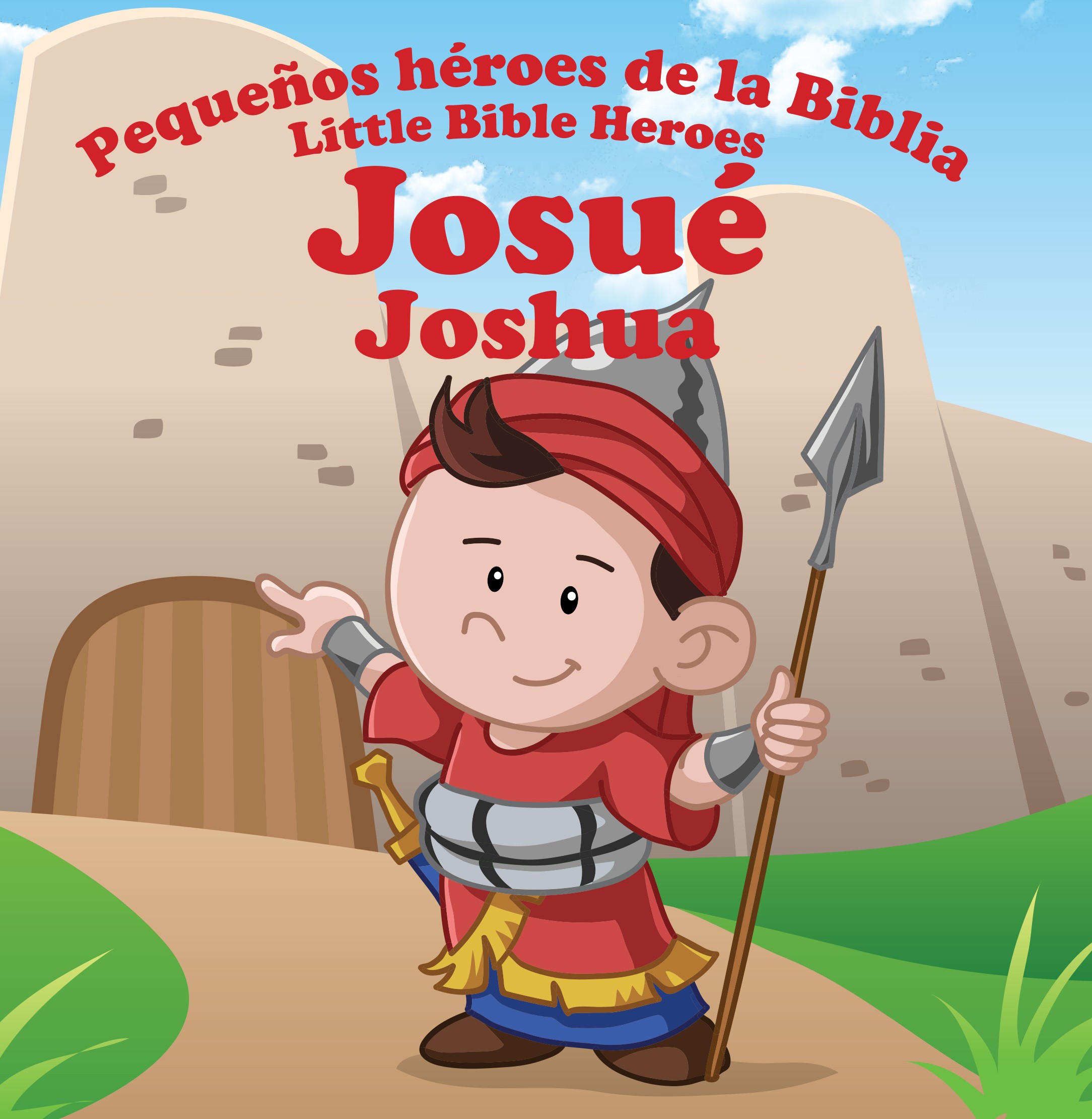 Josué: Pequeños héroes de la Biblia