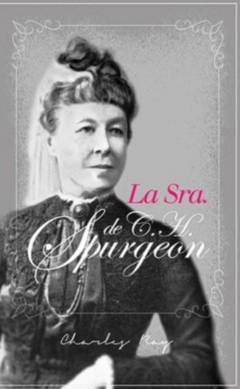 Sra. de C.H. Spurgeon, La