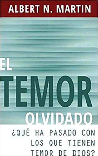 El temor olvidado