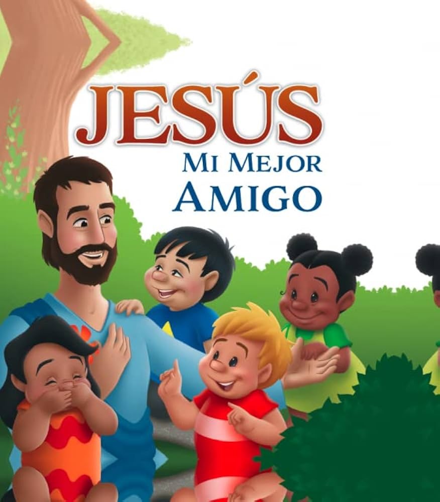 Jesús, mi mejor amigo
