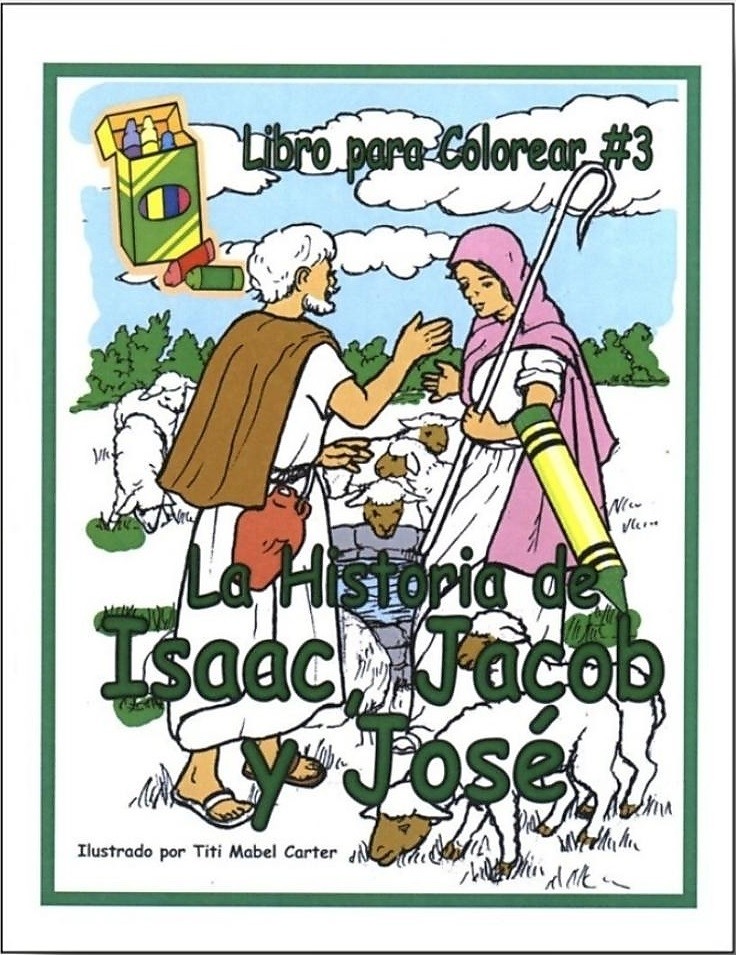 Historia de Isaac, Jacob y José, La