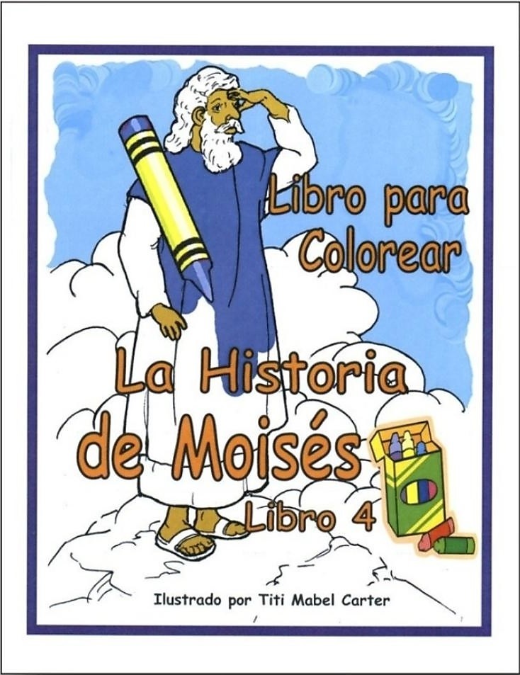 Historia de Moisés, La