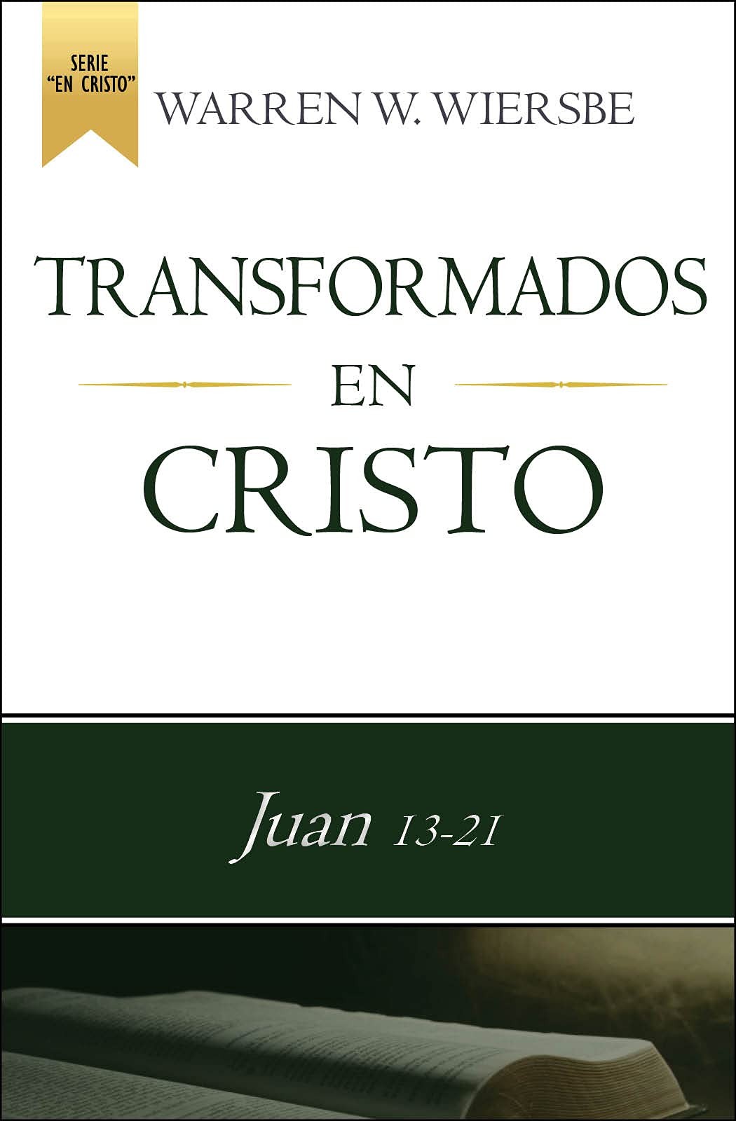 Transformados en Cristo