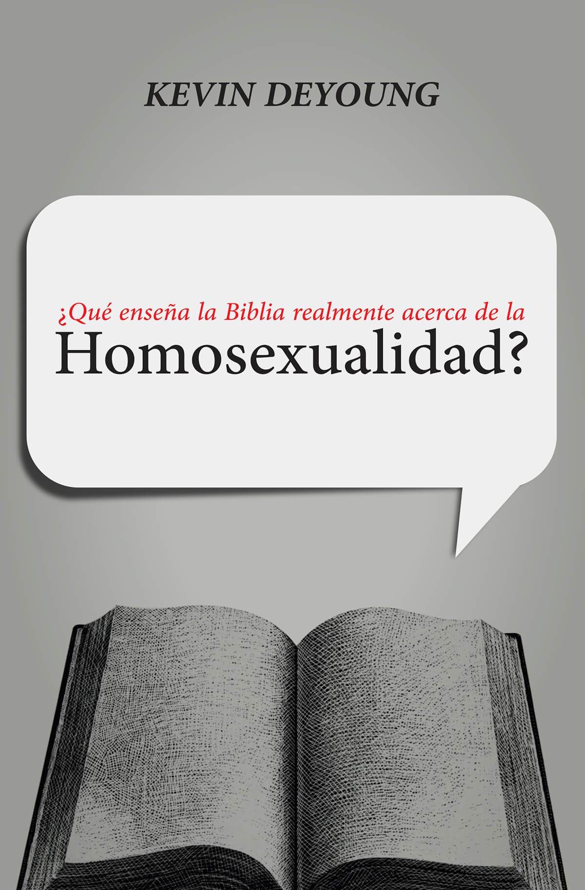 ¿Qué enseña la Biblia realmente acerca de la homosexualidad?