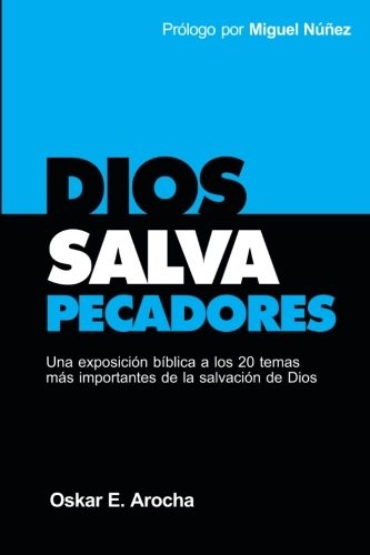 Dios salva pecadores