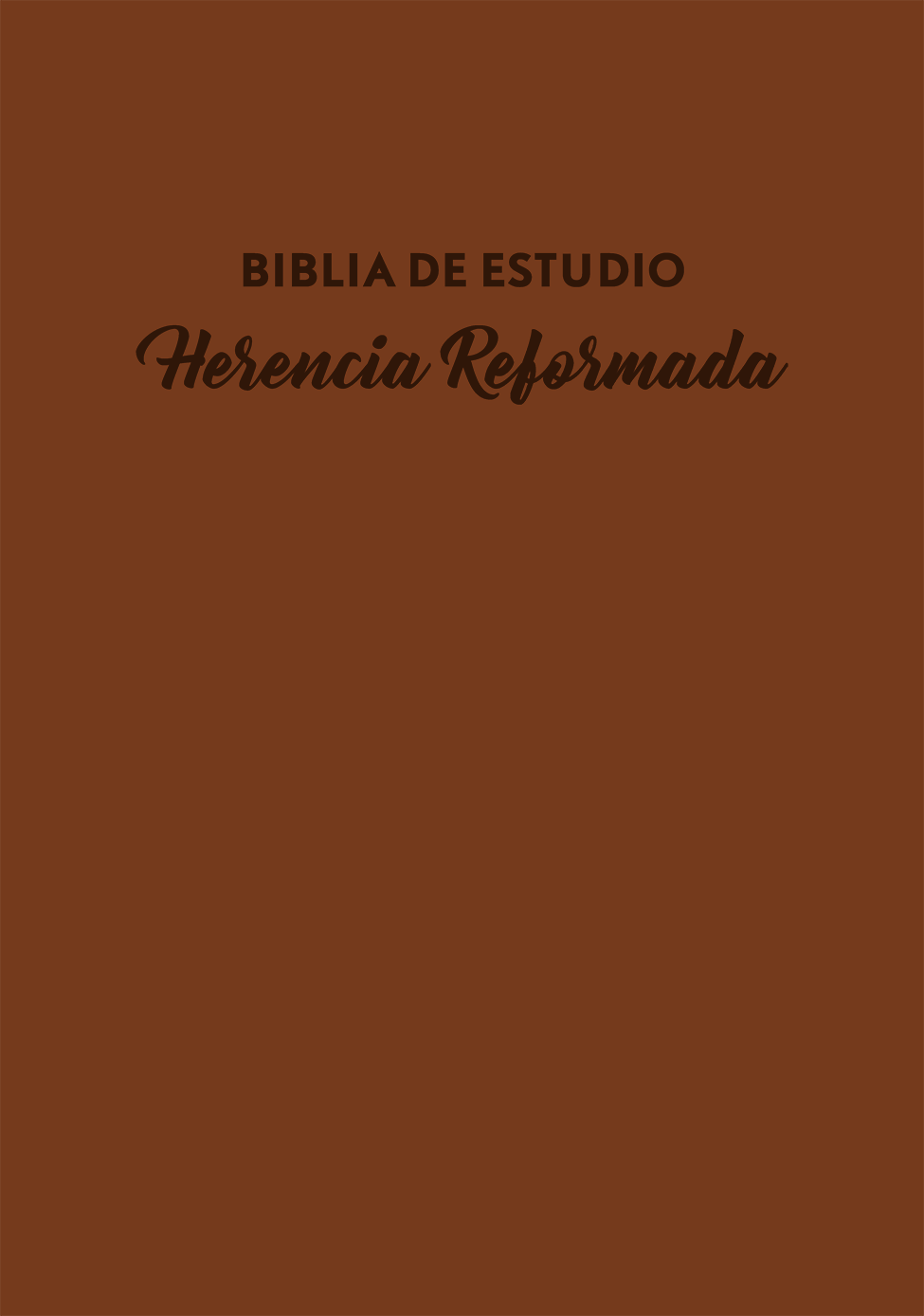 Biblia herencia reformada. 2 tonos. Marrón - RVR60