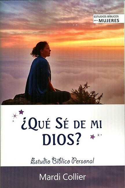 ¿Qué sé de mi Dios?