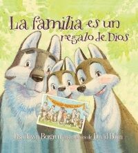 Familia es un regalo de Dios, La