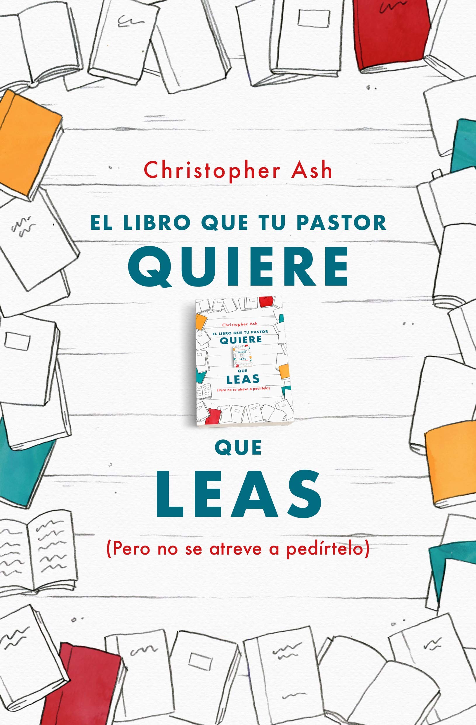 Libro que tu pastor quiere que leas, El