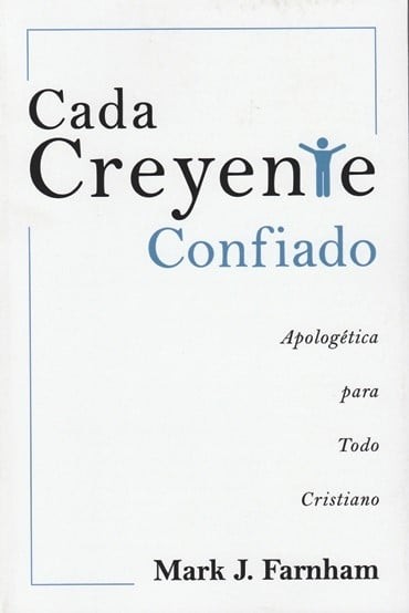 Cada creyente confiado