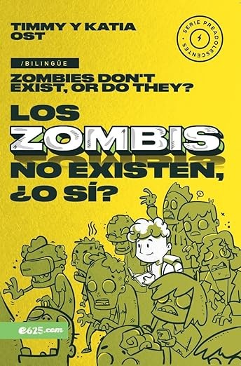 Zombis no existen, ¿o si?, Los (bilingüe)