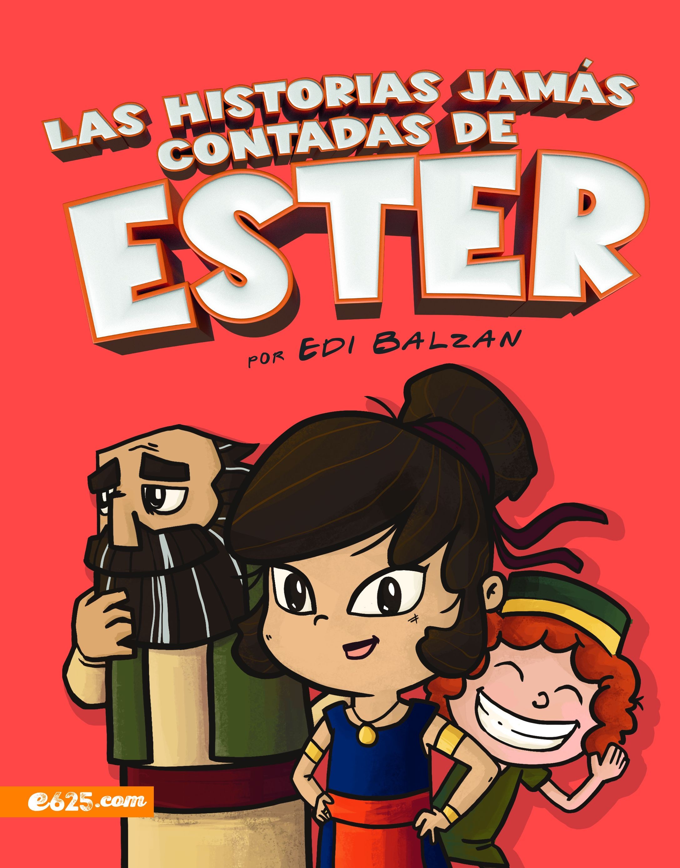 Historias jamás contadas de Ester, Las