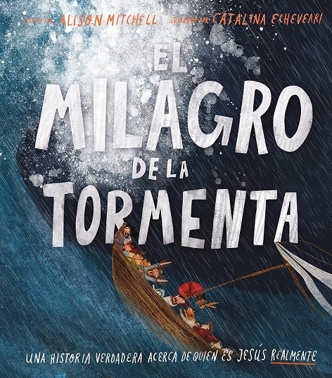 Milagro de la tormenta, El