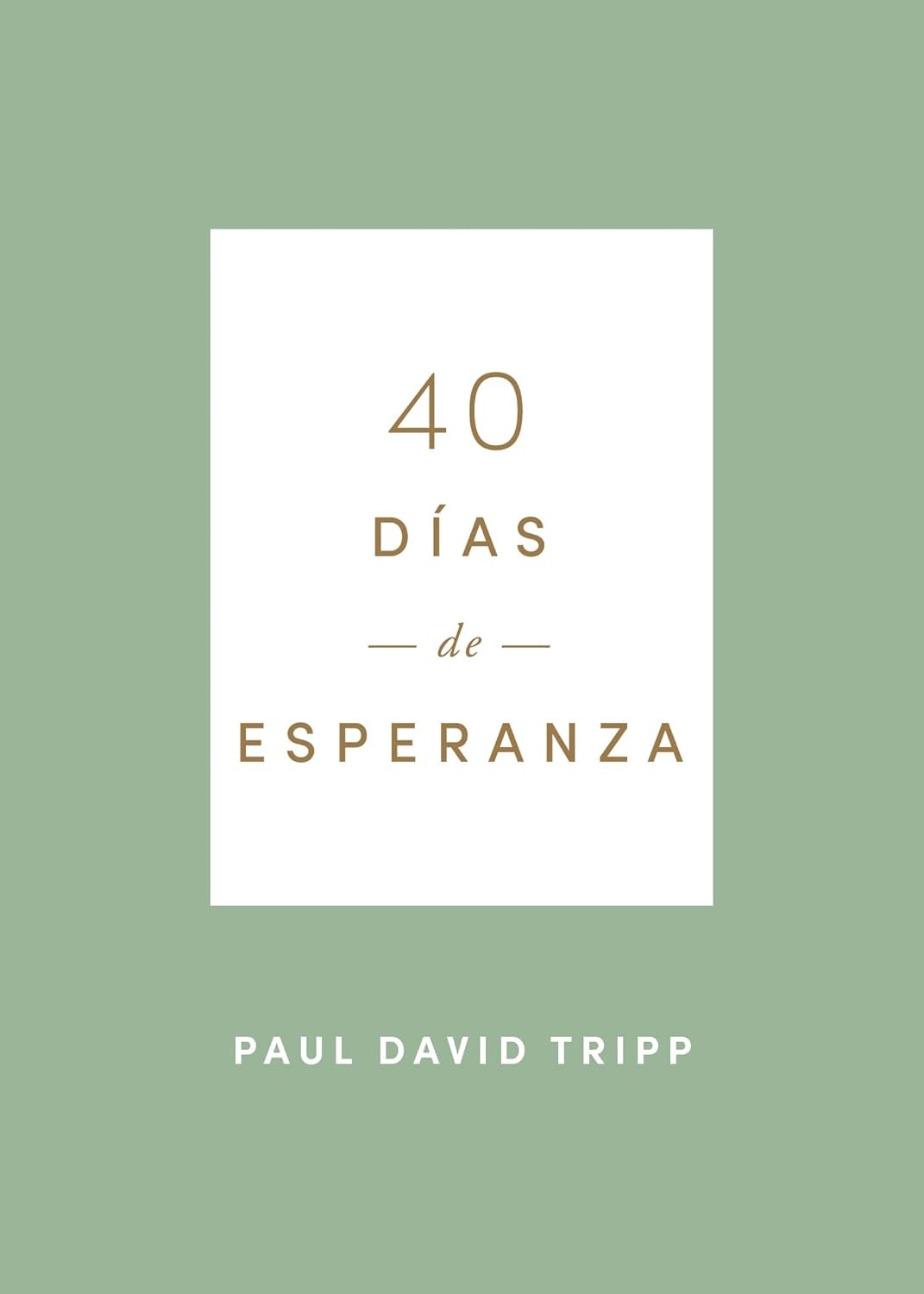 40 días de esperanza