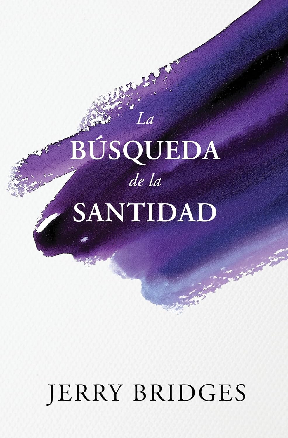 Búsqueda de la santidad, La