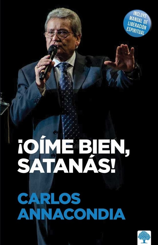 ¡Oíme bien, Satanás!