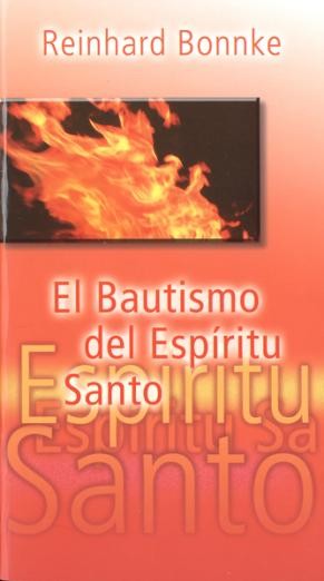 Bautismo del Espíritu Santo, El