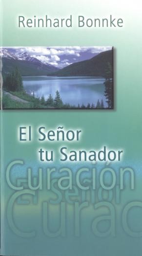 Señor tu sanador, El
