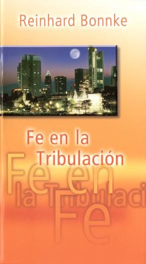 Fe en la tribulación