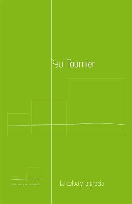 Culpa y la gracia, La