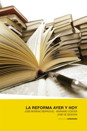 Reforma ayer y hoy, La