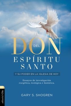 Don del Espíritu Santo y su poder en la iglesia, El