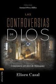 Controversias de Dios, Las