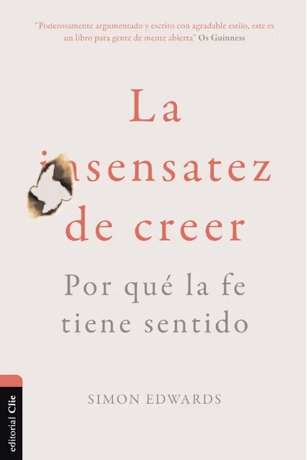 Sensatez de creer, La