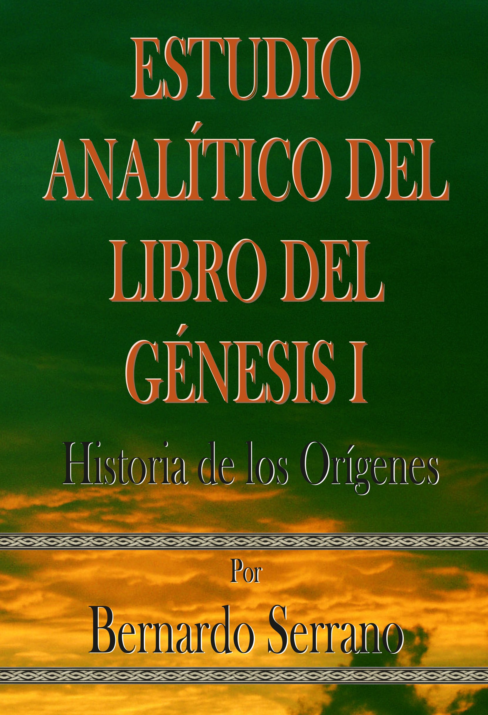 Estudio Analítico del Libro de Genesis I