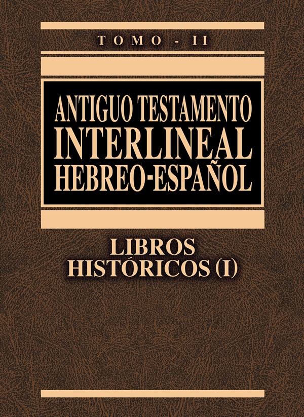 Antiguo Testamento interlineal hebreo-español. Vol. 2