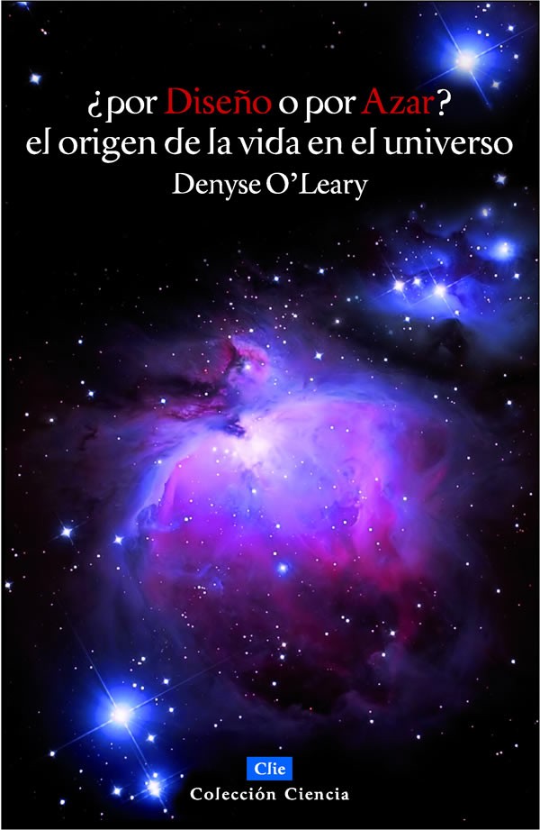 Por diseño o por azar: El origen de la vida en el Universo
