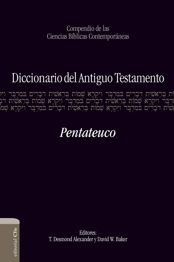 Diccionario del Antiguo Testamento - Pentateuco