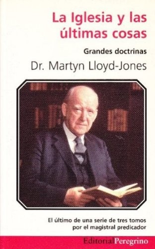 Iglesia y las últimas cosas
