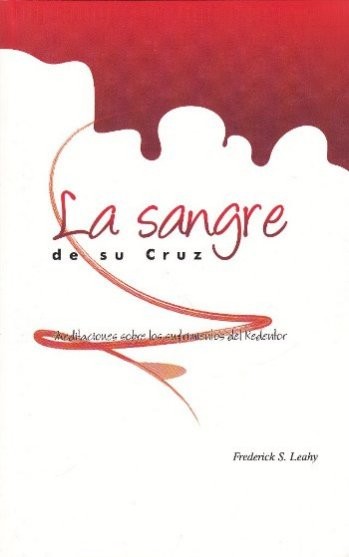 Sangre de su cruz, La
