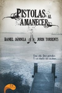 Pistolas al amanecer