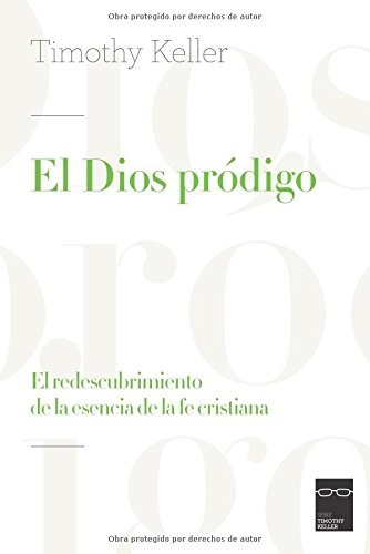 Dios pródigo, El