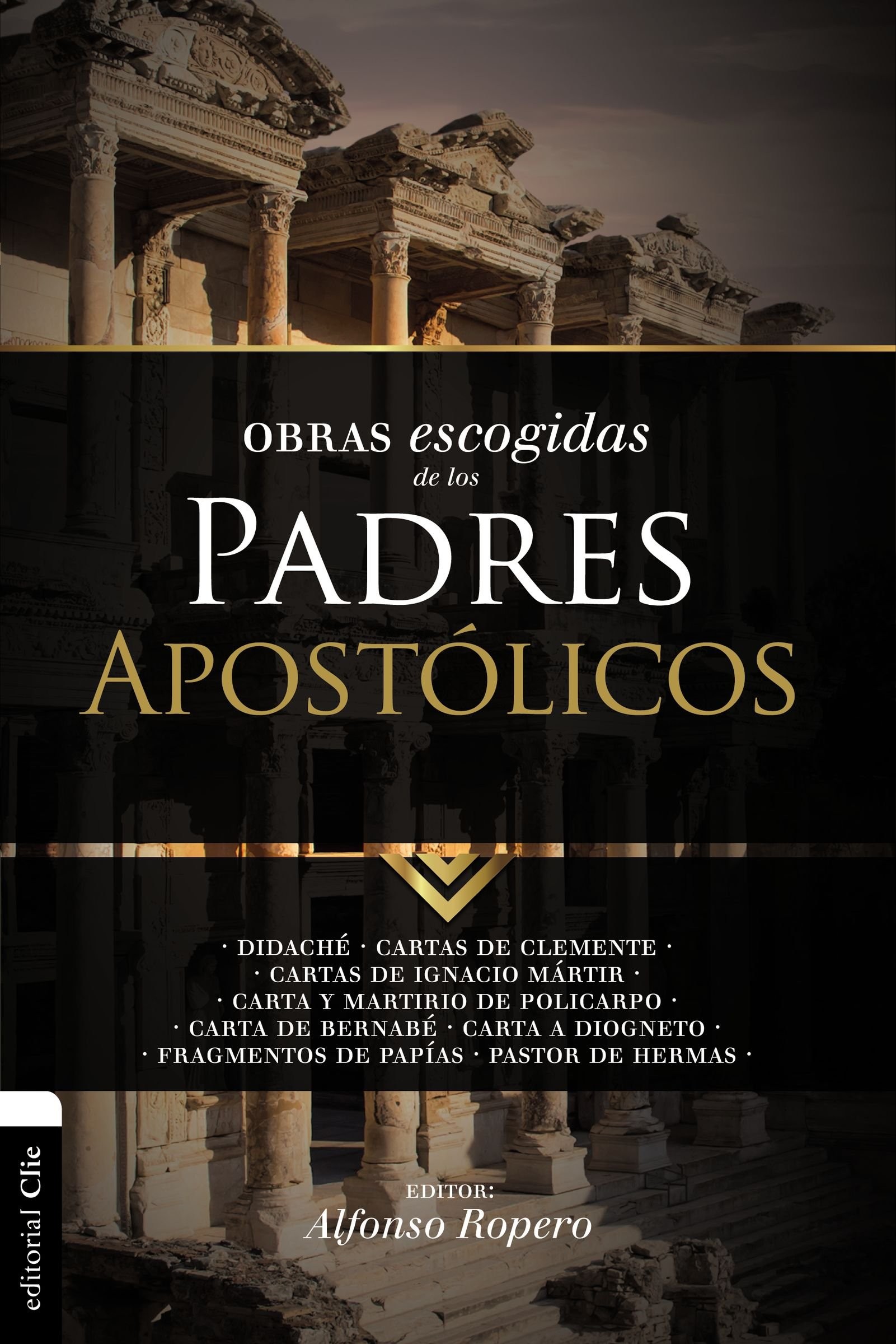 Obras Escogidas de los Padres Apostólicos