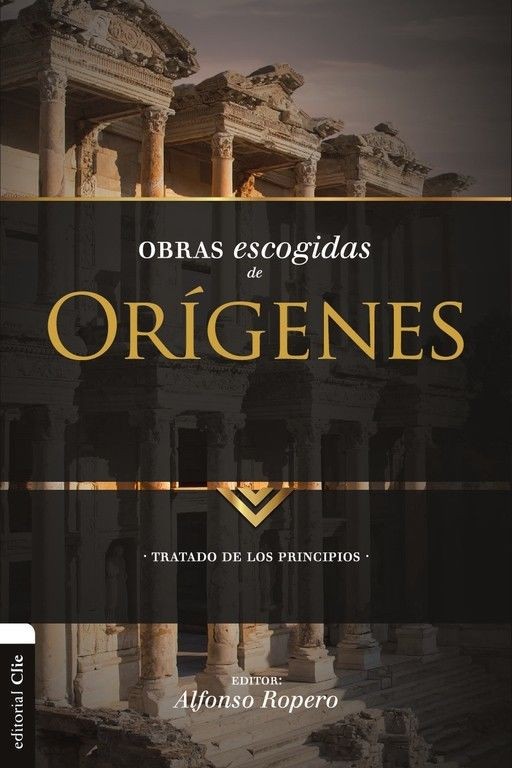 Obras Escogidas de Orígenes