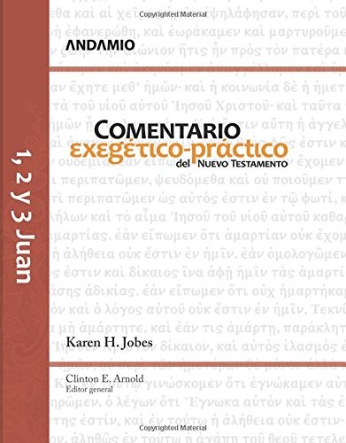 Comentario exegético-práctico del N.T. - 1, 2 y 3 Juan