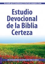 Estudio devocional de la Biblia Certeza
