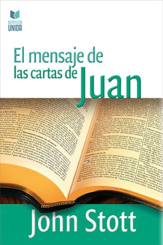 Mensaje de las Cartas de Juan, El
