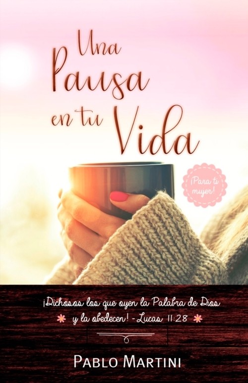 Una pausa en tu vida