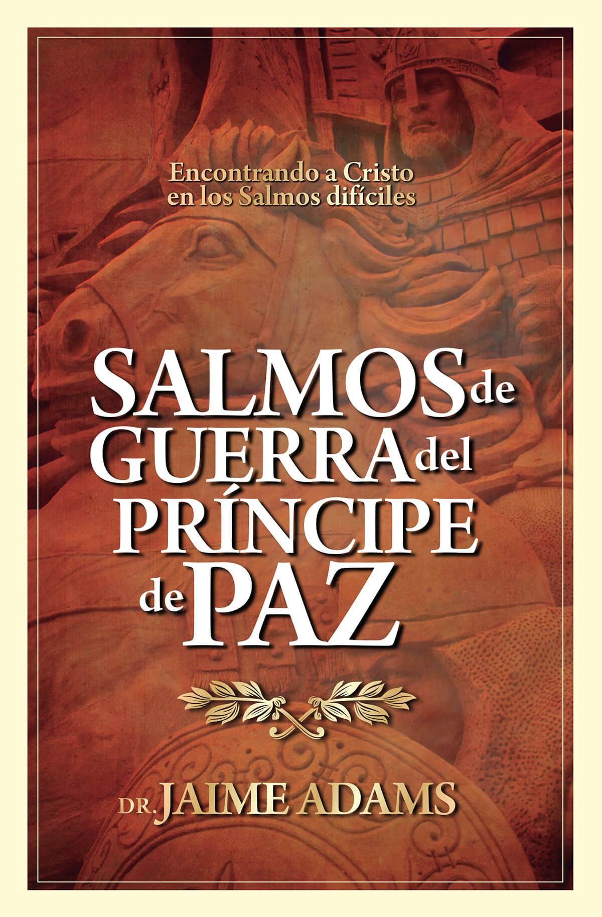 Salmos de guerra del Principe de Paz