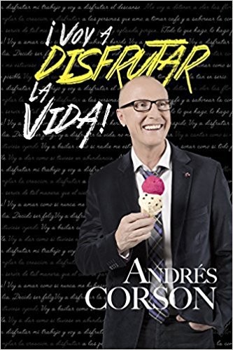 ¡Voy a disfrutar la vida!